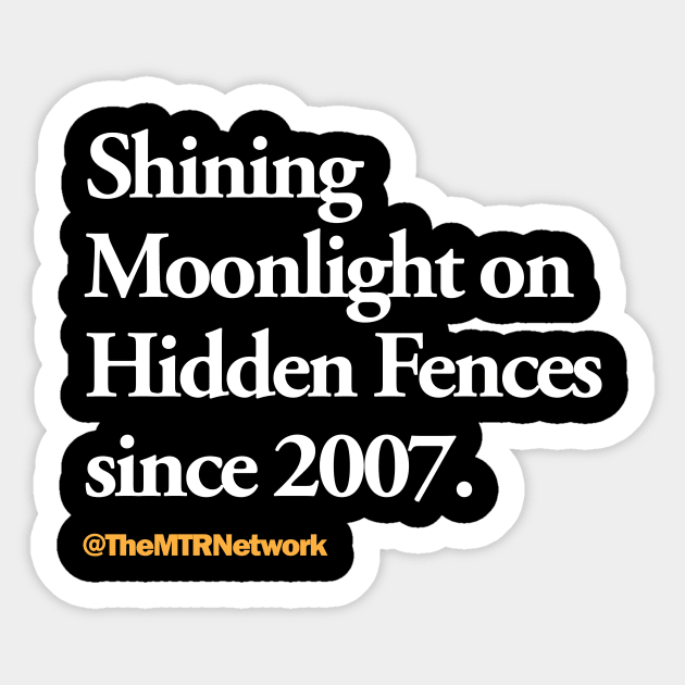 Hidden Fences Representation Matters Sticker by MTR Network